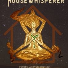 THE HOUSE WHISPERER Comes to The Hudson Guild Theatre