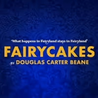 Review Roundup: FAIRYCAKES Opens Off-Broadway - See What the Critics Are Saying!
