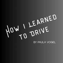 Straphanger Theater Ensemble To Present HOW I LEARNED TO DRIVE At Westbury Arts