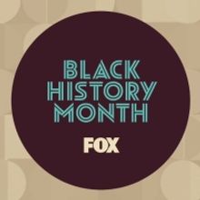 Fox & Tubi Announce Black History Month Content