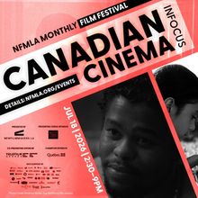 NewFilmmakers Los Angeles to Spotlight Canadian Filmmakers at July Festival