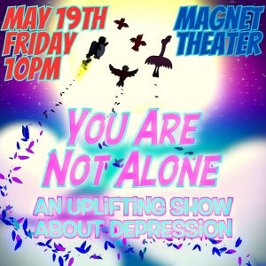 David Bradshaw, Chet Siegel & Joan Tarbutton to Join YOU ARE NOT ALONE Comedy Show…