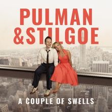 Liza Pulamn and Joe Stilgoe Bring A COUPLE OF SWELLS to London