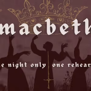 One-Rehearsal MACBETH Comes to The Vino Theater