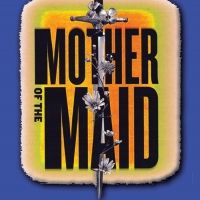 MOTHER OF THE MAID Opening Postponed Until March 25