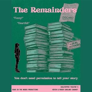 Review: THE REMAINDERS at Toronto Fringe
