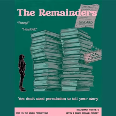 Review: THE REMAINDERS at Toronto Fringe