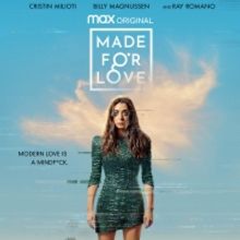 MADE FOR LOVE, Starring Cristin Milioti & Billy Magnussen, Debuts April 1 on HBO Max