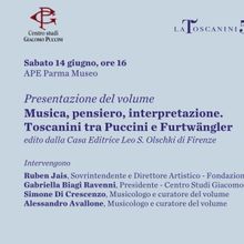 'Musica, pensiero, interpretazione. Toscanini tra Puccini e Furtwängler' Comes to Fi