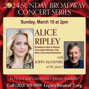 Alice Ripley To Perform At Branford's Legacy Theatre This Month