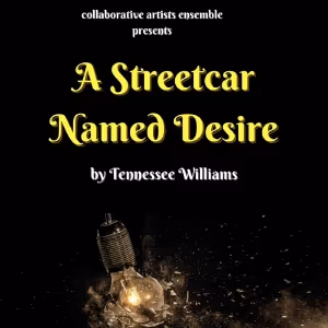 A STREETCAR NAMED DESIRE Comes to The Sherry Theatre in September