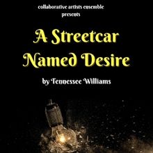 A STREETCAR NAMED DESIRE Comes to The Sherry Theatre in September