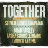 Steven Curtis Chapman, Brad Paisley, Lauren Alaina and Tasha Cobbs Leonard Release…