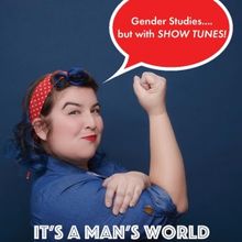 Lena Moy-Borgen's IT'S A MAN'S WORLD to Return to Don't Tell Mama in August