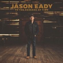Jason Eady Announces New Album 'To the Passage of Time' Out August 27