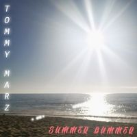 TOMMY MARZ Releases New Single 'Summer Bummer'