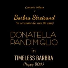 Review: TIMELESS BARBRA al TEATRO GHIONE