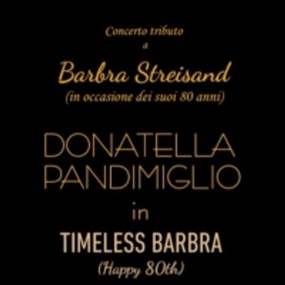 Review: TIMELESS BARBRA al TEATRO GHIONE
