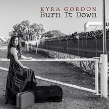 Kyra Gordon Releases Americana Anthem 'Burn It Down'