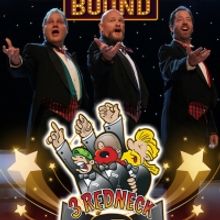 3 REDNECK TENORS - BROADWAY BOUND Comes to Metropolis