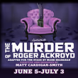 THE MURDER OF ROGER ACKROYD to Make Bay Area Premiere at Orinda Starlight Village Players Photo