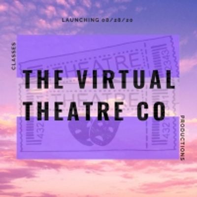 BWW Blog: The Virtual Theatre Co. &ndash; Four Months In