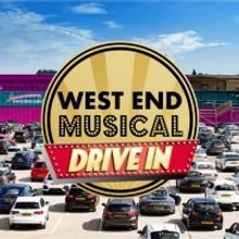 New Dates and Line Up Announced For West End Musical Drive-in