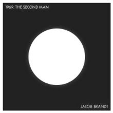 Jacob Brandt Shares Details About the Release of 1969: THE SECOND MAN Original Concep