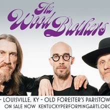 THE WOOD BROTHERS: PUFF OF SMOKE TOUR is Coming to Kentucky Performing Arts Center