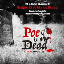POE IS DEAD: A NEW MUSICAL To Receive Workshop With Starcatcher Theater