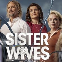 SISTER WIVES Returns to TLC in August