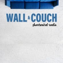 New Sketch Comedy Album WALL AND COUCH from Shortweird Radio to Launch
