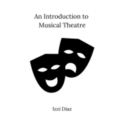 BWW Blog: An Introduction to Musical Theatre