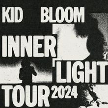 KID BLOOM Announces 2024 'INNER LIGHT' Tour