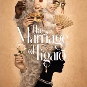 San Diego Opera Reveals 2026-27 Season - Mozart's THE MARRIAGE OF FIGARO and More