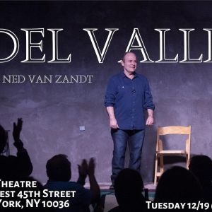The Orchard Project to Present an Industry Reading of Ned Van Zandt's DEL VALLE