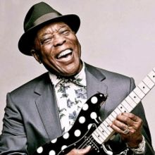 BUDDY GUY With Robert Randolph & The Family Band to be Presented at Paramount Theatre