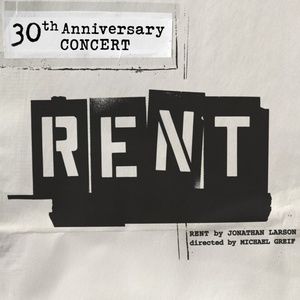 RENT 30th Anniversary Concert to Offer Livestream After Tickets Sell Out