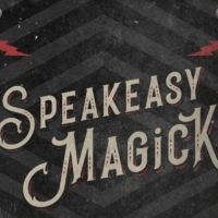 The McKittrick Hotel's SPEAKEASY MAGICK is Moving to The Lodge at Gallow Green
