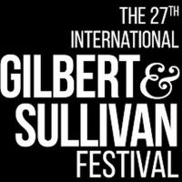 International Gilbert and Sullivan Festival Launches Online Platform With Streaming…