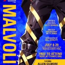 The Classical Theatre Of Harlem Presents MALVOLIO An Irreverent Sequel Inspired By…