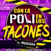 CON LA POLI EN LOS TACONES se estrena en el Teatro Arlequín de Gran Vía
