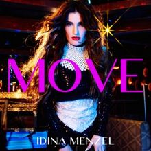 Idina Menzel to Release New Single 'Move' Next Week