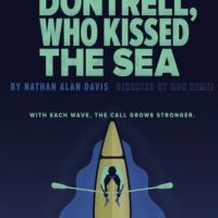 Review: DONTRELL, WHO KISSED THE SEA at The Black Rep At The Edison Theater On The…