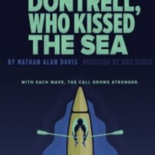 Review: DONTRELL, WHO KISSED THE SEA at The Black Rep At The Edison Theater On The Wa