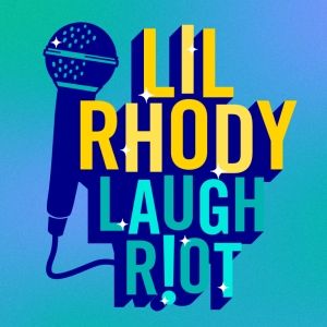 New Comedy Festival LIL RHODY LAUGH RIOT Set To Launch In Providence In March
