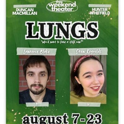Review: LUNGS at The Weekend Theater in Little Rock