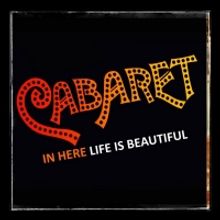 Fairfield Center Stage Presents CABARET September 13-28