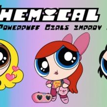 CHEMICAL X: THE POWERPUFF GIRLS IMPROV SHOW Comes to FRIGID New York