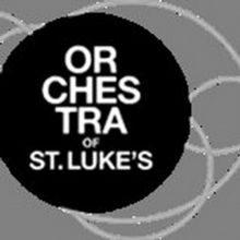 Orchestra Of St. Luke's Online Series BACH AT HOME Delayed To June 23